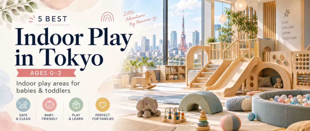 Bright indoor play area in Tokyo with wooden slides, soft play equipment, a ball pit, and toys for babies and toddlers.